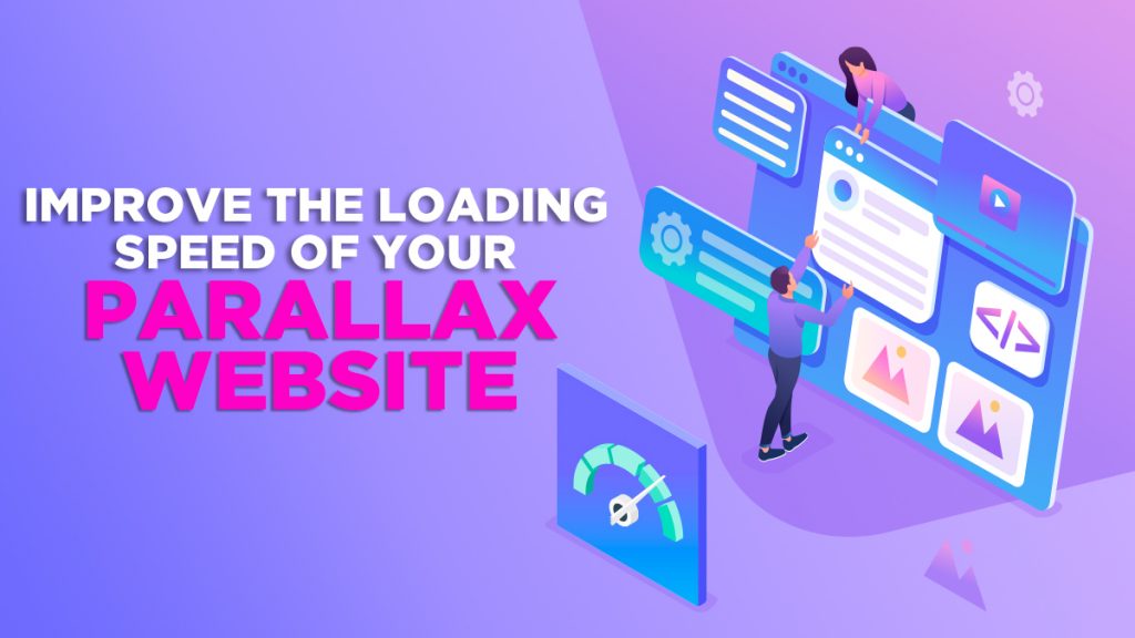 Improve the Loading Speed of Your Parallax Website