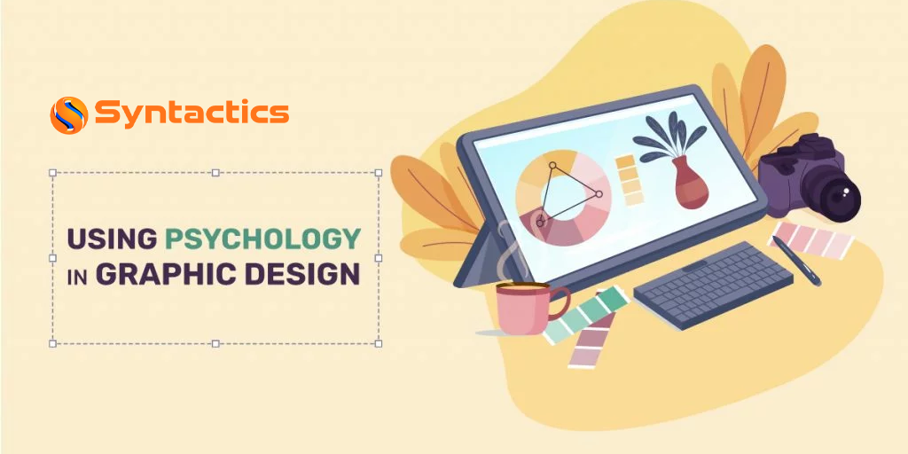 Using Psychology in Graphic Design
