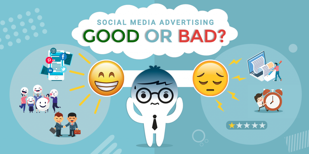 Social Media Marketing and Advertising Good or Bad