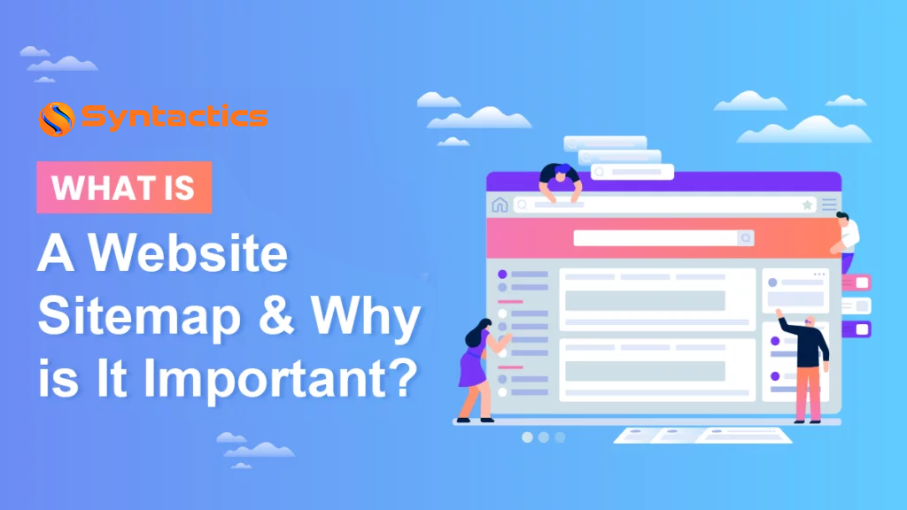 What Is A Website Sitemap And Why Is It Important